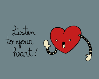 Listen to your heart