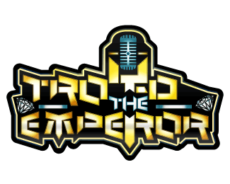 Troy-D The Emperor - Trakrunnaz