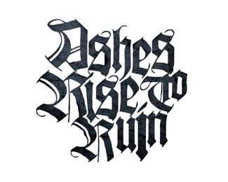 ASHES RISE TO RUIN
