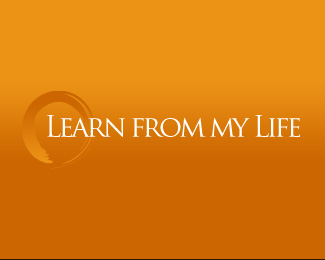 Learn From My Life